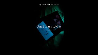 Smile Dog  Creepypasta Short Film [upl. by Inglis]