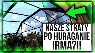 NASZE STRATY PO HURAGANIE IRMA199 [upl. by Enylorac816]