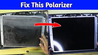 How to replace LED TV Polarizer Sheet  LED TV Polarizer Film changing process [upl. by Assetnoc]