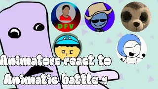 Animators react to Animatic battle 1 [upl. by Alenas756]