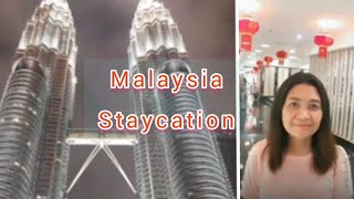 Malaysia Staycation [upl. by Christoffer]