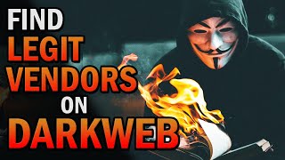 How to Find Legit Vendors On The Dark Web  5 Ways to Know If The Seller Is Reliable or Money Scamer [upl. by Samot]