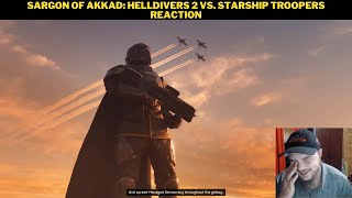 Sargon of Akkad Helldivers 2 Vs Starship Troopers Reaction [upl. by Eimmij334]