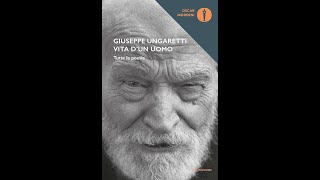 GIUSEPPE UNGARETTI SONO UNA CREATURA VOCE DI VANNI OLIVERO [upl. by Kcerb]