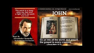 43  Book of John  Read by Alexander Scourby  AUDIO amp TEXT [upl. by Burnley]