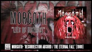 MORGOTH  Lies Of Distrust ALBUM TRACK [upl. by Nnayar]