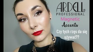 Magnetyczne rzęsy Ardell Magnetic Accents  pierwsze wrażenie  czy tego w ogóle da się używać [upl. by Good975]