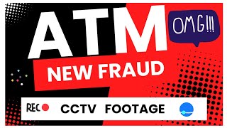 ATM New Fraud CCTV Footage  How to protect yourself from ATM Fraud   Awareness Message For All [upl. by Onfroi]