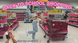 VLOG BACK TO SCHOOL SHOPPING FOR SENIOR YEAR ✨   FIRST DAY OF SCHOOL 🏫📚 [upl. by Tullius39]