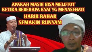 RUNYAM  UDALAH SALAH MASIH MELOTOT HABIB BAHAR TIDAK TAHU MALU  DITELANJANGI KYAI INI [upl. by Kaazi]