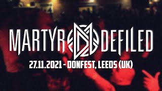 MARTYR DEFILED  DONFEST 2021  MULTICAM  FULL SET [upl. by Tikna317]