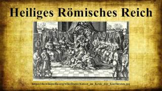 Heiliges Römisches Reich [upl. by Anitac910]