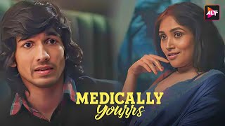 Medically Yourrs  New Episode 6  Todays Episode  Altt  New Hindi Webseries Latest Episode [upl. by Emirak]