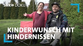 Kinderwunsch mit Hindernissen  Nadine gibt nicht auf  SWR Doku [upl. by Arutnev]