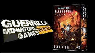 GMG Reviews  Warhammer Quest Blackstone Fortress  ESCALATION [upl. by Leonanie569]