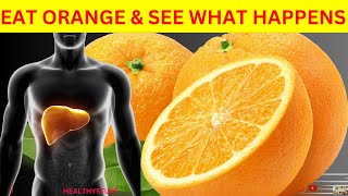 What Happens To Your Body When You Eat Oranges Everyday [upl. by Eremahs]