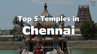 Top 5 Temples in Chennai  Best Temples in Chennai  Telugu Bucket [upl. by Aural]