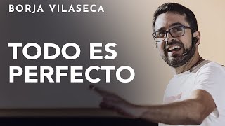 La aceptación es lo que nos libera del sufrimiento  Conferencia presencial  Borja Vilaseca [upl. by Ailedamla]