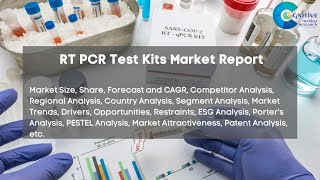 RT PCR Test Kits Market Report [upl. by Yrokcaz13]