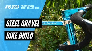 STEEL GRAVEL BIKE BUILD full Italian steel gravel bike Officina Battaglin Portofino G 2023 No 15 [upl. by Pyszka]