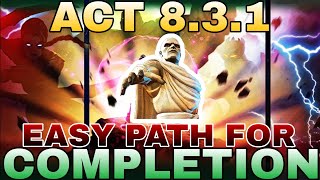 MCOC  Act 831  Easy Path For Completion Highlights [upl. by Allyn]