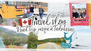 Road trip jusquà Tadoussac entre copines 🐋🇨🇦 Travel Vlog ☕ [upl. by Eugatnom70]