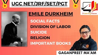 Emile Durkheim ENGHIN  UGC NETJRFSETPGT  All Concept Emile Durkheim By ELearning Classes [upl. by Mercola]