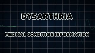 Dysarthria Medical Condition [upl. by Sabir]