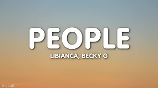 Libianca  Ive been drinking more alcohol for the past 5 days People Remix Lyrics ft Becky G [upl. by Douglass]