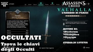 ASSASSINS CREED VALHALLA OCCULTATI Trova le chiavi degli Occulti Diodurum Champlieu Gisacum Lutetia [upl. by Emeline613]