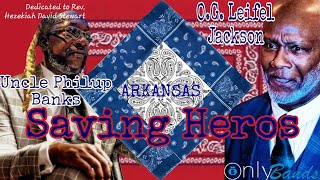 Saving Heros a talk w Leifel Jackson from Bangin in Little Rock GStreet225 [upl. by Georgetta]