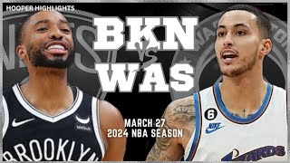 Brooklyn Nets vs Washington Wizards Full Game Highlights  Mar 27  2024 NBA Season [upl. by Vedette501]