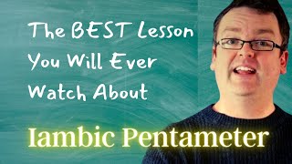 IAMBIC PENTAMETER for Teachers and Students With iambic pentameter examples from Shakespeare [upl. by Sukramal]