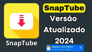 Snaptube 2024  Como Baixar Snaptube Atualizado  Link Direto  Link no Comentário Fixado [upl. by Llorrac]