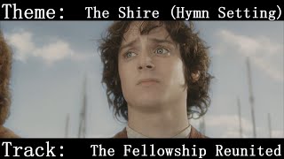 Lord of the Rings Return of the King  The Fellowship Reunited Pt 2 Isolated Score [upl. by Attaynek]