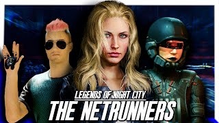 Cyberpunks Legendary Netrunners  Cyberpunk 2077 Night City Lore [upl. by Boehike]