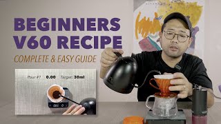 V60 Recipe Complete Beginners Guide [upl. by Cordell]