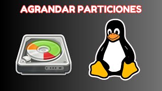 AGRANDAR DISCO  PARTICIONES LINUX  GPARTED [upl. by Semele522]