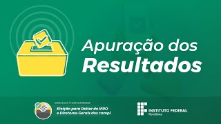 Apuração dos Resultados  Consulta à Comunidade IFRO 20232027 [upl. by Ninaj]