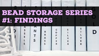 Bead Storage Series 1 How I Organize My Jewelry Findings [upl. by Olimac]