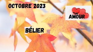 Bélier Amour Octobre 2023 Que sestil passé Donnez le temps à cette nouvelle connection ♥ [upl. by Dyche]