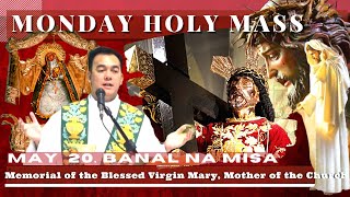 HOLY MASS TODAY  May 20 Monday MASS  REV FR DOUGLAS BADONG [upl. by Sayles]