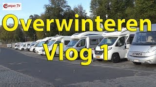 Camper TV 106 Overwinteren Vlog 1 [upl. by Hadik255]