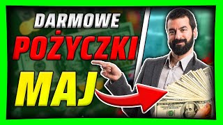 RANKING DARMOWYCH POŻYCZEK NA MAJ 2024 – CHWILÓWKI ONLINE 💰 💰 [upl. by Verge]