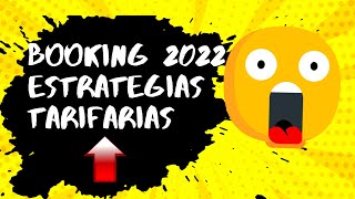 🔴 COMO ACTUALIZAR TARIFAS ANUALES EN LA EXTRANET DE BOOKING PARA TU HOTEL 2022  PASO A PASO ✅ 🚀 [upl. by Panter]