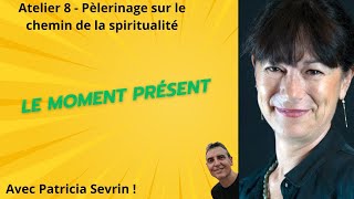 Le moment présent avec Patricia Sevrin et Michel Morin [upl. by Uranie]