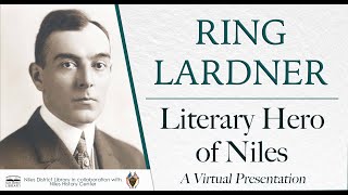 Ring Lardner Literary Hero of Niles [upl. by Muncey204]