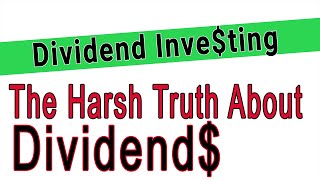 The Truth about Dividends How Dividends Work Best Type of Dividend Stocks [upl. by Ardnaek598]