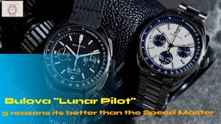 Bulova quotLunar pilotquot 3 reasons its better than the Omega Speed Master Moon Watch Yes I said it [upl. by Lougheed243]