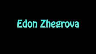 Learn How To Pronounce Edon Zhegrova [upl. by Alyam]